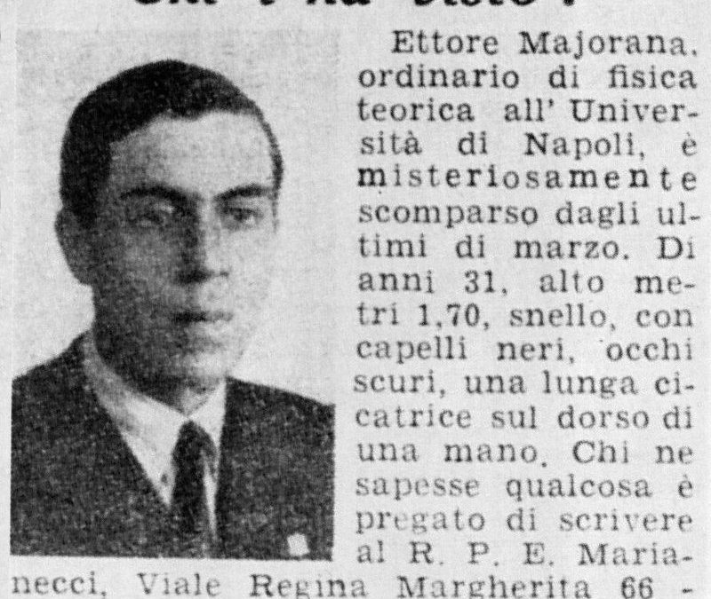 Ettore Majorana: The Genius Who Disappeared for 70 years