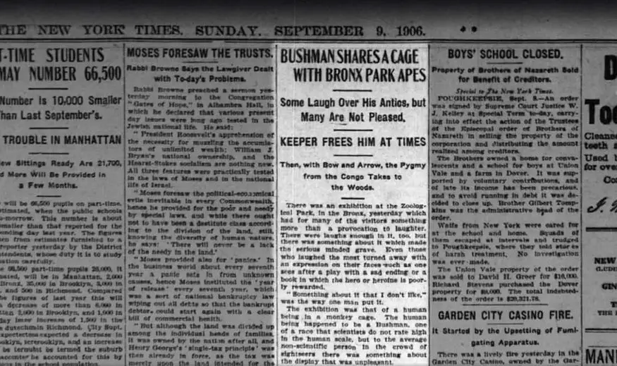 The New York Times’ first page from September the 9th, 1906 showcases the uprising scandals of Ota benga’s captivity